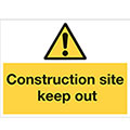 Construction Site Keep Out