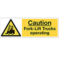 Caution Fork Lift Trucks