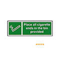 Place Cigarette Ends in Bin