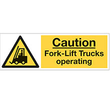 Caution Fork Lift Trucks - Rigid PVC Sign