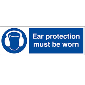 Ear Protectors Must Be Worn